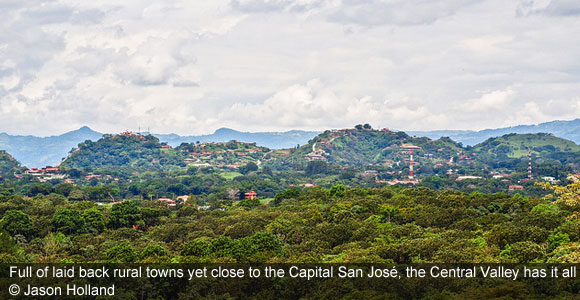 Consider Costa Rica’s Central Valley for the Weather and Convenience