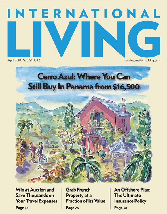 International Living April 2010 Issue