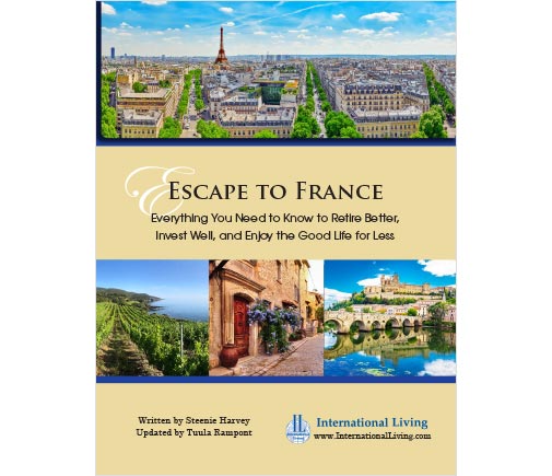 Escape to France: Everything You Need to Know to Retire Better, Invest Well, and Enjoy the Good Life for Less