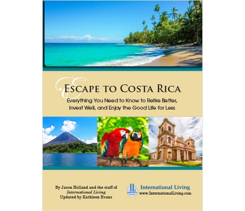 Escape to Costa Rica: Everything You Need to Know to Retire Better, Invest Well, and Enjoy the Good Life for Less