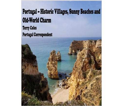 Portugal: Historic Villages, Sunny Beaches, Old World Charm