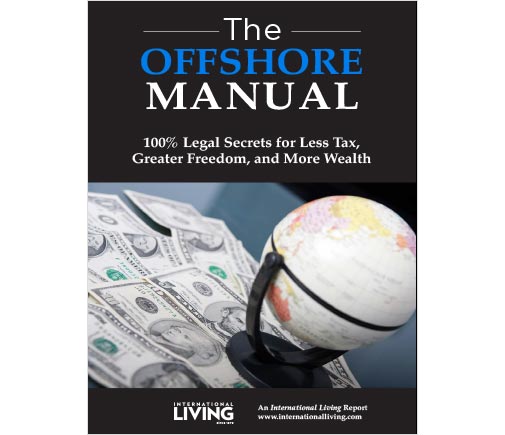 The Offshore Manual: 100% Legal Secrets for Less Tax, Greater Freedom, and More Wealth