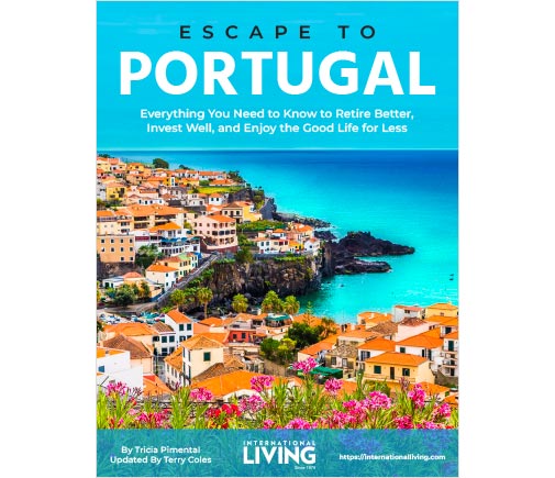 Escape To Portugal: Everything You Need To Know To Retire Better, Invest Well, And Enjoy The Good Life For Less