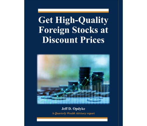 Get High-Quality Foreign Stocks at Discount Prices